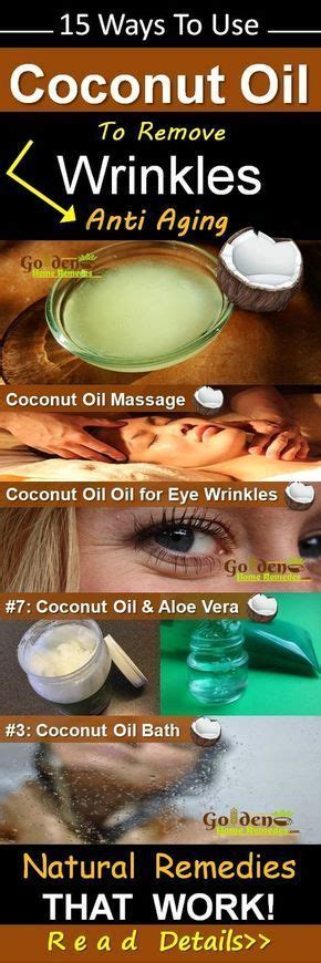 Coconut Oil For Wrinkles Remove Wrinkles Naturally Anti Aging