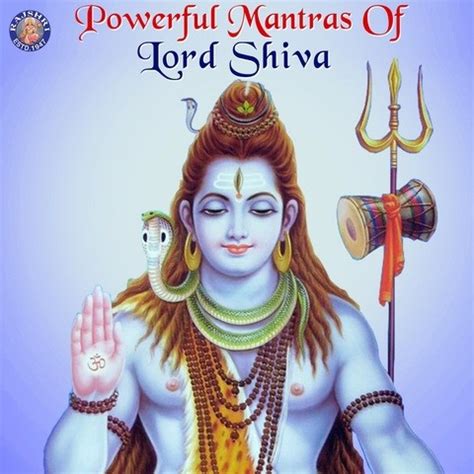 Powerful Mantras Of Lord Shiva Songs Download: Powerful Mantras Of Lord ...