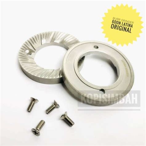 Promo Spare Part Burr Grinder Latina 600N Bur Mesin Penggiling Kopi LT 600 Diskon 33 Di Seller