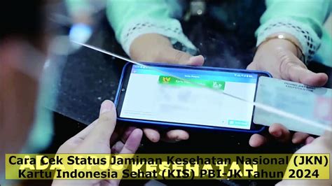 Cara Cek Status Jaminan Kesehatan Nasional JKN Kartu Indonesia Sehat