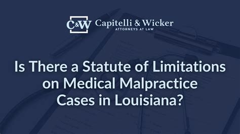 Is There A Statute Of Limitations On Medical Malpractice Cases