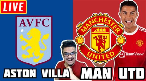 ASTON VILLA 2-2 MAN UTD Full Match Reaction WatchAlong PL Aston Villa ...