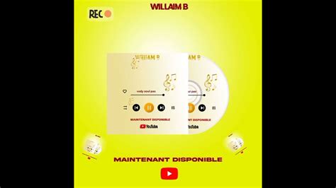 WILLIAM B Vody Soul Pas YouTube