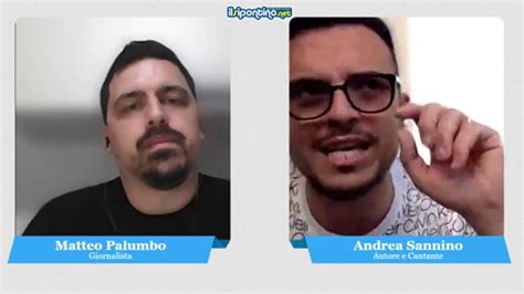 L Intervista Ad Andrea Sannino Autore E Cantante Di Abbracciame Youtube