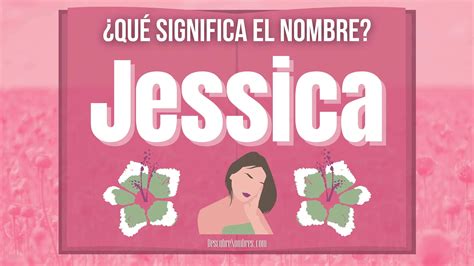 Significado Del Nombre Jessica Significadodenombres Wiki The Best