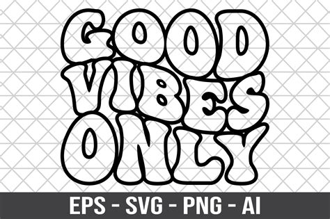 Good Vibes Only Retro Wavy Svg Graphic By Craftking · Creative Fabrica