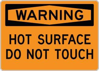 OSHA Safety Sign Warning Hot Surface Do Not Touch SignsDirect