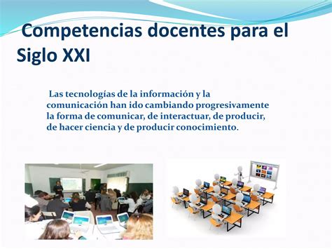 Competencias Del Siglo Xxi Ppt