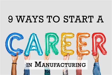 Ways To Start A Career In Manufacturing