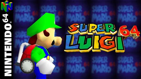 Super Luigi 64 Poltergust Edition Longplay N64 Youtube