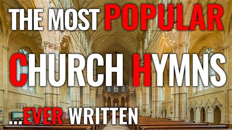 🎵 The most POPULAR and TRADITIONAL hymns EVER WRITTEN - YouTube