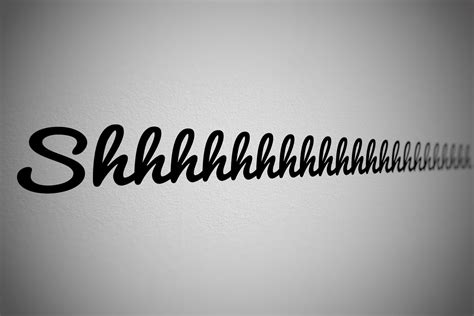 Shut up and listen. Be a quiet one.