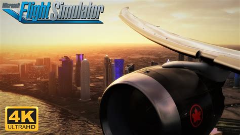 Microsoft Flight Simulator 2020 ULTRA GRAPHICS Boeing 787 10 Doha