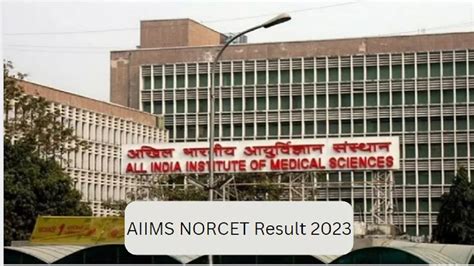 Aiims Norcet Result Out Check Now Aiims Norcet Resu Flickr