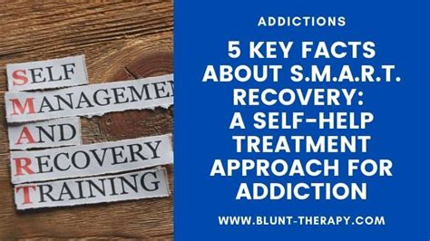 Facts About Smart Recovery Self Help Addiction Treatment