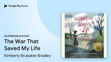 The War That Saved My Life By Kimberly Brubaker Bradley Audiobook