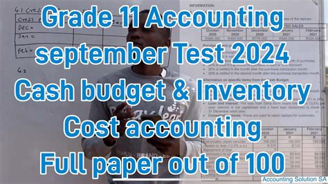 Grade 11 Accounting Term 3 September Test Cash Budget And Inventory