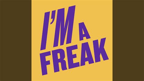 I'm A Freak (Extended Mix) - YouTube