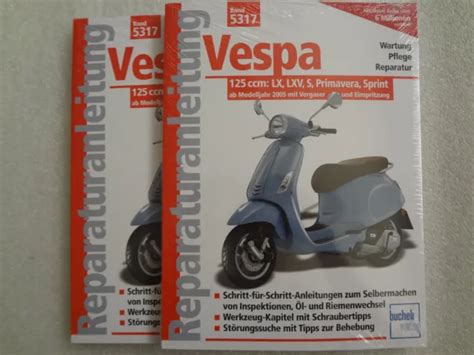 REPARATURANLEITUNG VESPA 125 Ccm LX LXV S Primavera Sprint Ab 2005