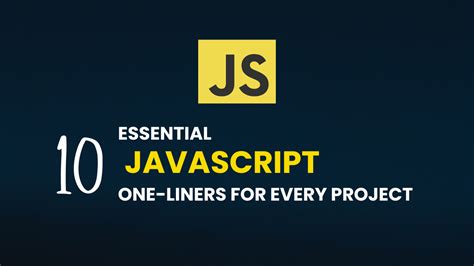 Essential Javascript One Liners For Every Project