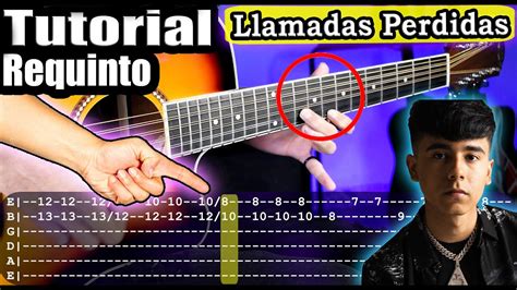 Llamadas Perdidas Ivan Cornejo Requinto Tutorial Como Tocar En