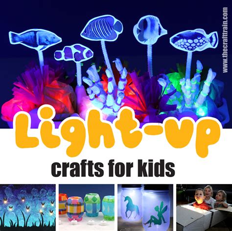 Light up crafts for kids - The Craft Train