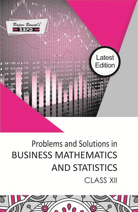 Buy Problems And Solutions In Business Mathematics And Statistics Class