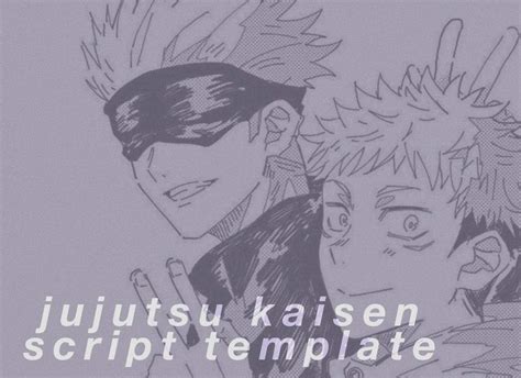 jujutsu kaisen script template | Wiki | desired reality ☁️ Amino