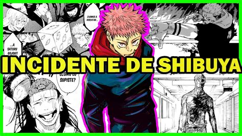 Arco El INCIDENTE De SHIBUYA Resumen COMPLETO Jujutsu Kaisen Manga