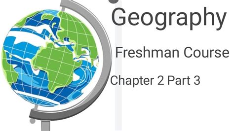 Geography Chapter 2 Part 3 Freshman Course Ethiopianeducation Bilal