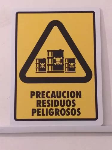 Señalamiento Precau Residuos Peligrosos 40x30 Normado Cal 40 Meses