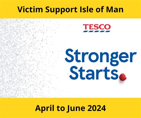 Tesco Stronger Starts Victim Support Iom