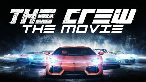 The Crew Film Completo Youtube