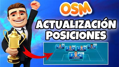 OSM 2021 LA NUEVA ACTUALIZACIÓN DE LAS POSICIONES EN ONLINE SOCCER