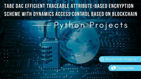 Tabe Dac Efficient Traceable Attribute Based Encryption Scheme With