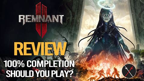 Remnant 2 Review - Fextralife 