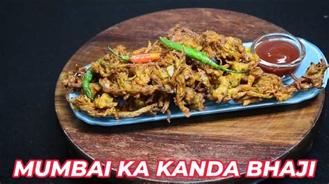 Kanda Bhaji Mumbai Special Learn How To Make Mumbai S Iconic Kanda