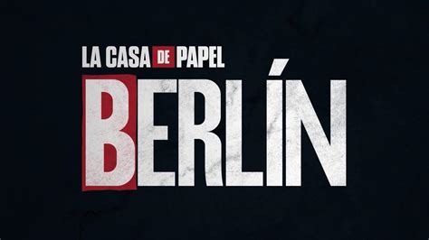 Sección Visual De La Casa De Papel Berlín Serie De Tv Filmaffinity