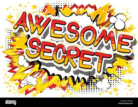 Awesome Secret - Comic book style phrase on abstract background Stock ...