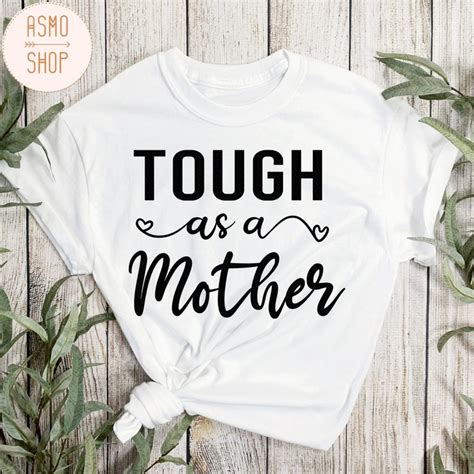 Tough As A Mother Svg Mom Life Svg Girl Mama Svg File Boy Etsy