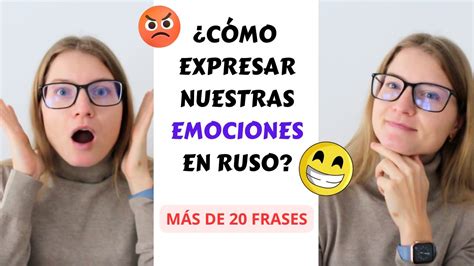 C Mo Podemos Expresar Nuestras Emociones En Idioma Ruso Miedo