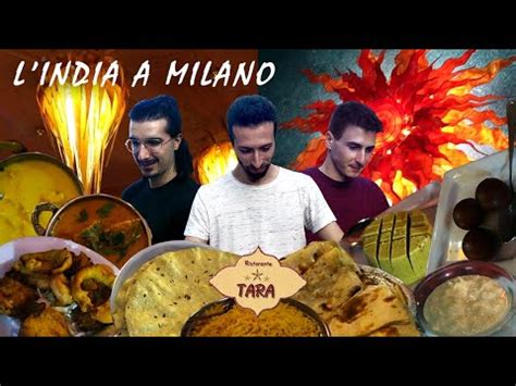 Tara Ristorante Indiano Cucina Indiana A Milano Youtube