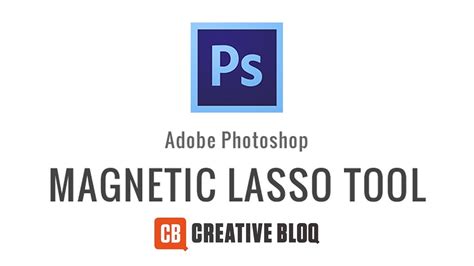 Photoshop How To Use The Magnetic Lasso Tool Youtube