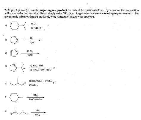 Solved 7. (7 pts; 1 pt each) Draw the major organic product | Chegg.com 