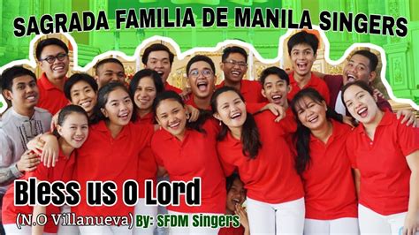 Bless Us O Lord Nikko Oliver Villanueva Sfdmsingers Youtube