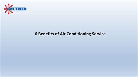 6 Benefits Of Air Conditioning Service By Asap Air Issuu