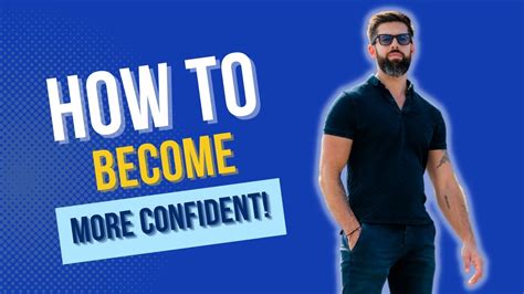 How To Become More Confident In Yourself Youtube