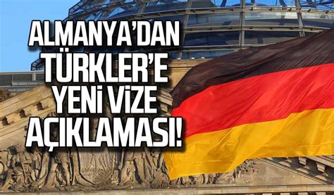 Almanya dan Türkler e yeni vize açıklaması