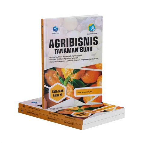 Buku Agribisnis Tanaman Buah Smk Mak Kelas Xi Revisi Lazada