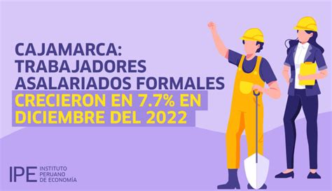 Crece El Empleo Formal En Cajamarca